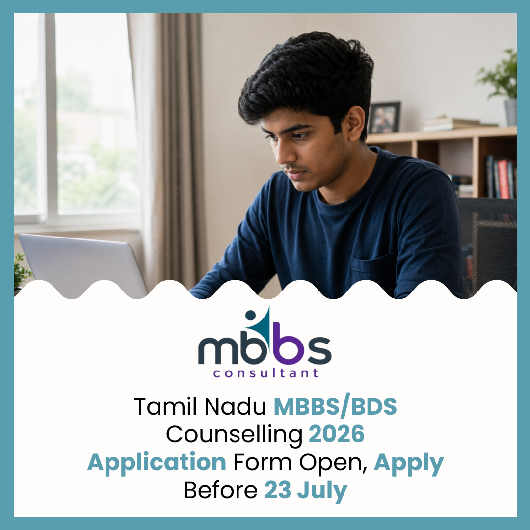 Tamil Nadu MBBS/BDS Counselling 2026: Application Form Open, Apply Before 23 July
