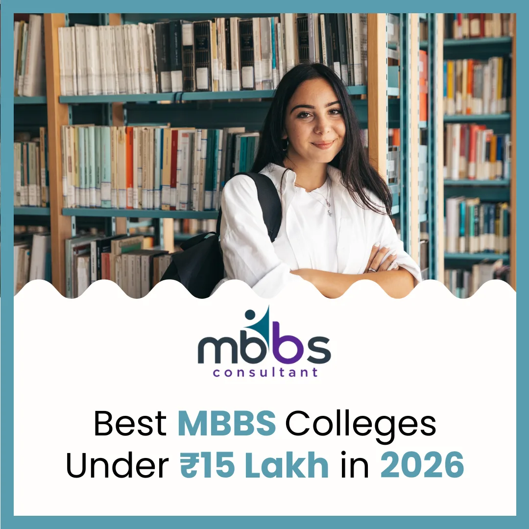 Best MBBS Colleges Under ₹15 Lakh Fees in India for NEET 2026 Aspirants