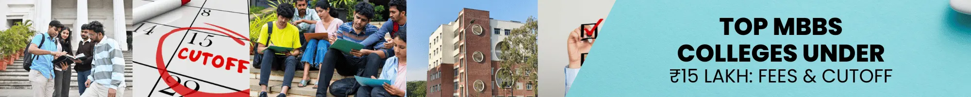 MBBS Colleges Under ₹15 Lakh Fees in India